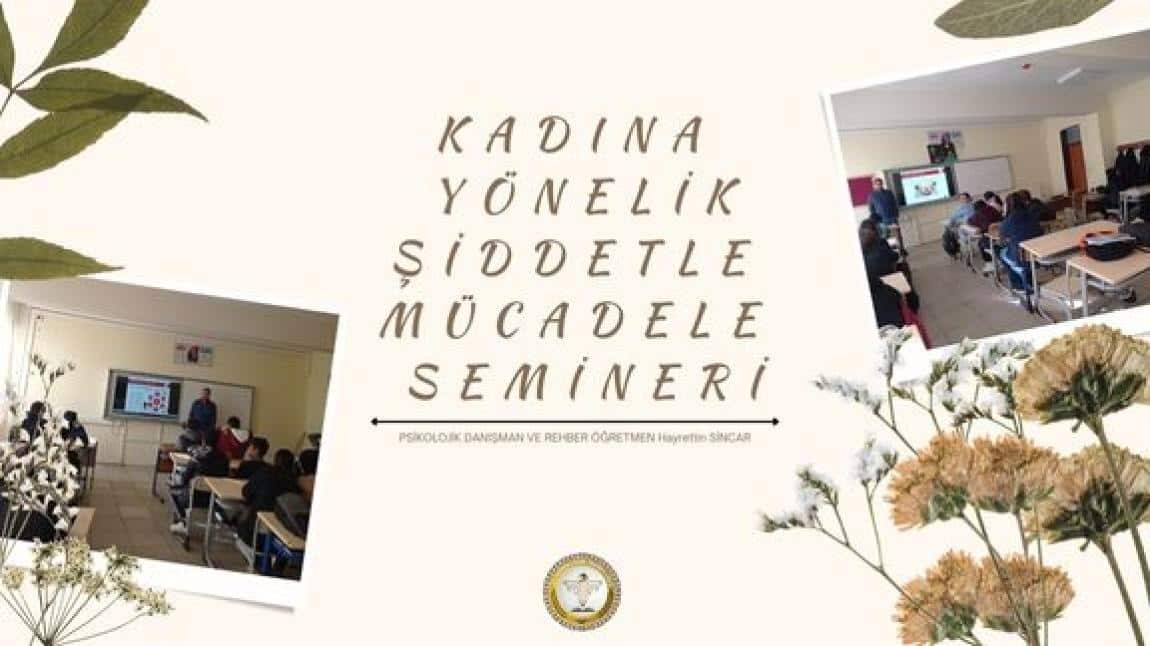 KADINA YÖNELİK ŞİDDETLE MÜCADELE SEMİNERİ