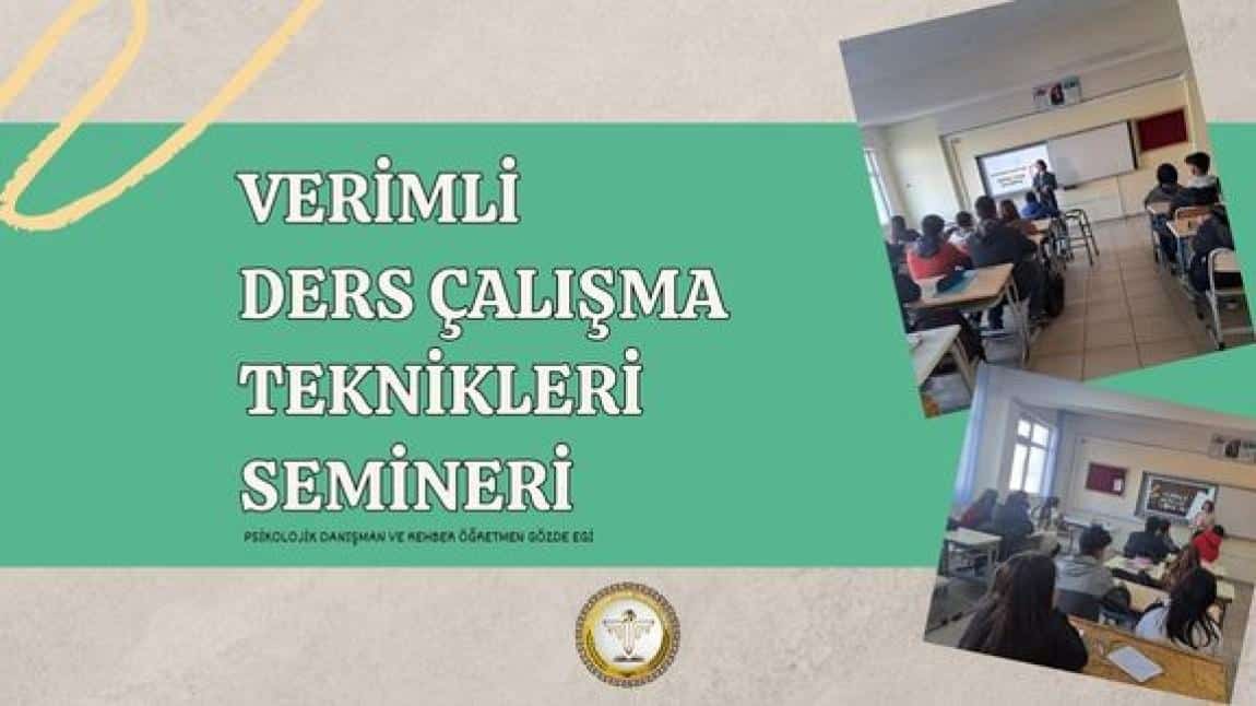 VERİMLİ DERS ÇALIŞMA TEKNİKLERİ SEMİNERİ